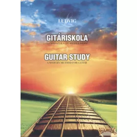 Ludvig Gitáriskola - Új módszer a gitártanuláshoz