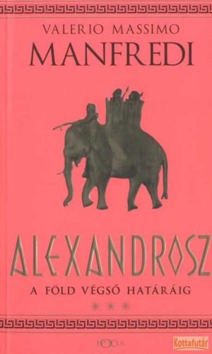 Alekszandrosz III. - A Föld végső határáig