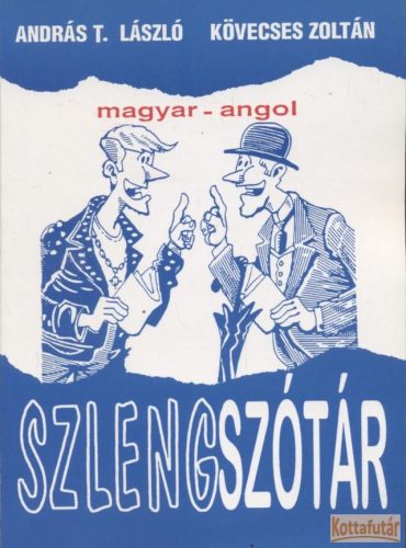 Magyar - angol szlengszótár