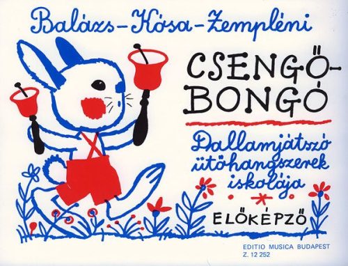 Csengő-bongó - Dallamjátszó ütőhangszerek iskolája