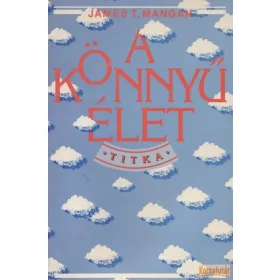 A könnyű élet titka