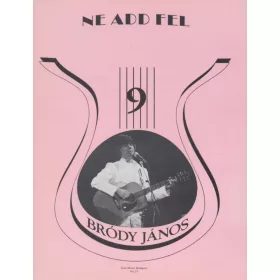 Régi slágerek ma is divatban 9. - Bródy János