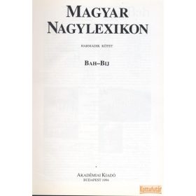 Magyar nagylexikon 3. kötet Bah - Bij