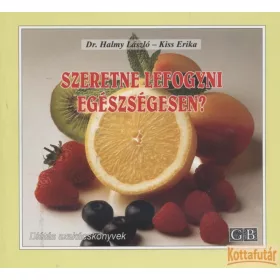 Szeretne lefogyni egészségesen?