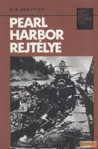 Pearl Harbor rejtélye