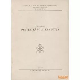 Pintér Károly életútja