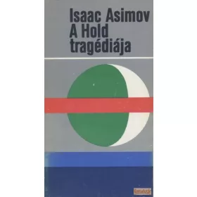 A Hold tragédiája