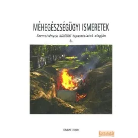 Méhegészségügyi ismeretek 3.