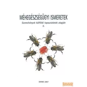 Méhegészségügyi ismeretek 2.