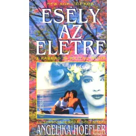 Esély az életre