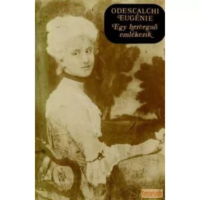 Egy hercegnő emlékezik