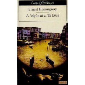 A folyón át a fák közé