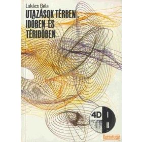 Utazások térben, időben és téridőben