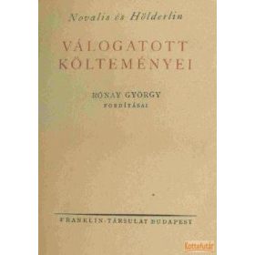 Novalis és Hölderlin válogatott költeményei