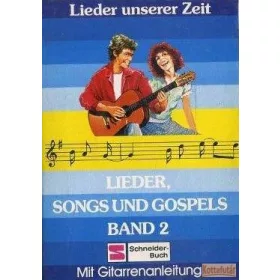 Lieder, Songs und Gospels Band 2