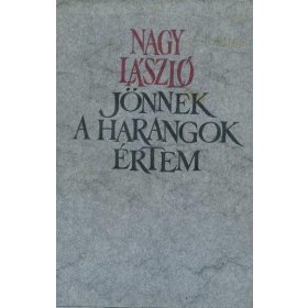 Jönnek a harangok értem