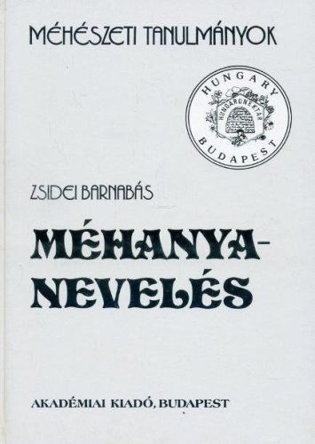 Méhanyanevelés (1987)