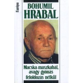 Macska-maszkabál, avagy gyónás feloldozás nélkül