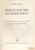 Italienische Bildhauerei