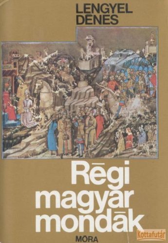 Régi magyar mondák (1982)