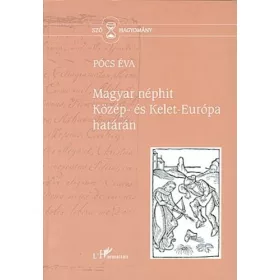 Magyar néphit Közép- és Kelet-Európa határán