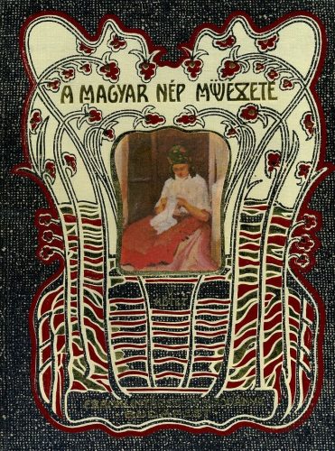 A magyar nép művészete V. kötet