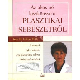 Az okos nő kézikönyve a plasztikai sebészetről