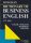 Dictionary of Business English  (Angol - magyar business szótár)