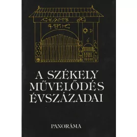 A székely művelődés évszázadai