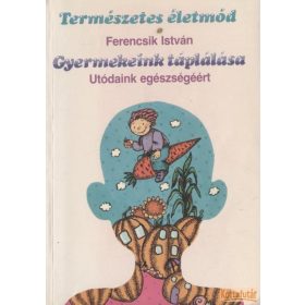 Gyermekeink táplálása