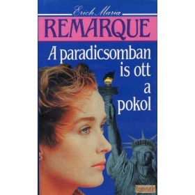 A paradicsomban is ott a pokol