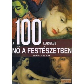 A 100 legszebb nő a festészetben
