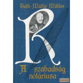 A szabadság nótáriusa