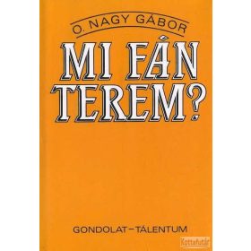 Mi fán terem?