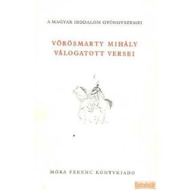 Vörösmarty Mihály válogatott versei