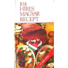 104 híres magyar recept
