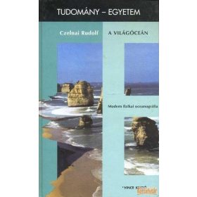 A világóceán - Modern fizikai oceanográfia