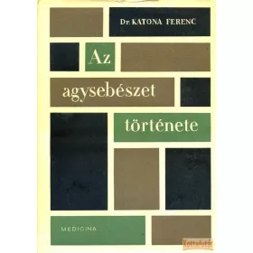 Az agysebészet története