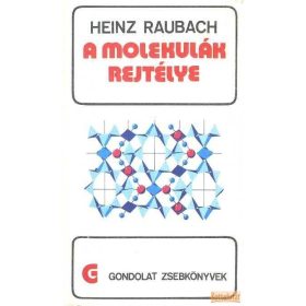 A molekulák rejtélye