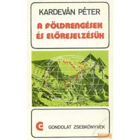 A földrengések és előrejelzésük