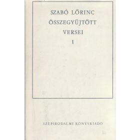 Szabó Lőrinc összegyűjtött versei I-II