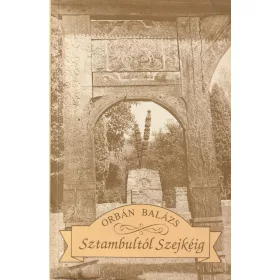 Sztambultól Szejkéig