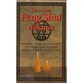Feng Shui férfiaknak / Feng Shui nőknek