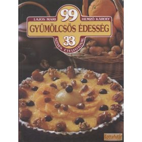 99 gyümölcsös édesség 33 színes ételfotóval