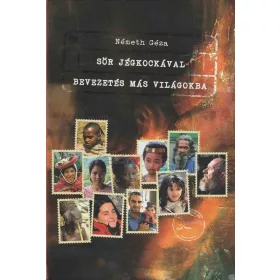 Sör jégkockával - Bevezetés más világokba