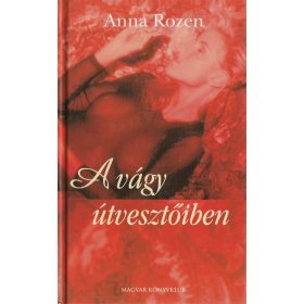 A vágy útvesztőiben