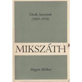 Tárcák, karcolatok (1869-1910)