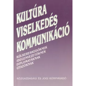 Kultúra Viselkedés Kommunikáció