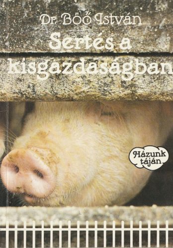 Sertés a kisgazdaságban