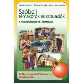   Szóbeli témakörök és szituációk a német középszintű érettségire